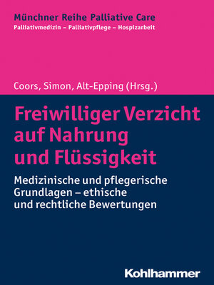 cover image of Freiwilliger Verzicht auf Nahrung und Flüssigkeit